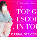 TOP GFE Escorts in Tokyo