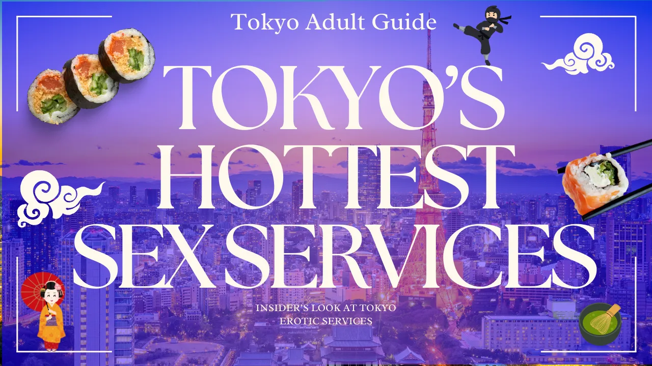 Tokyo Sex Service