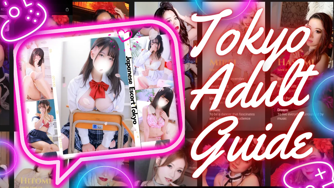 Tokyo Adult Guide 2025 – The Ultimate Nightlife & Red-Light Districts